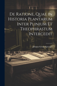 De Ratione, Quae in Historia Plantarum Inter Plinium Et Theophrastum Intercedit