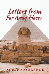 Letters From Far Away Places