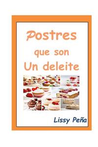 Postres Que Son Un Deleite
