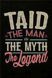 Taid the Man the Myth the Legend