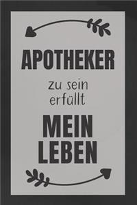 Apotheker zu sein