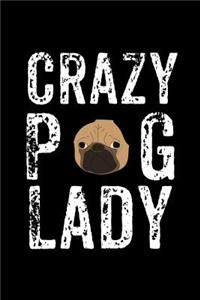 Crazy Pug Lady