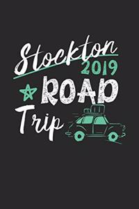 Stockton Road Trip 2019