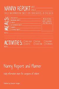 Nanny Report and Planner