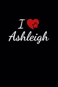 I love Ashleigh