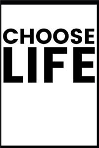 Choose Life