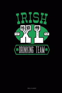Irish XL Drinking Team