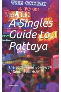 A Singles Guide to Pattaya