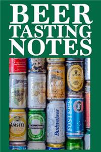 Beer Tasting Notes