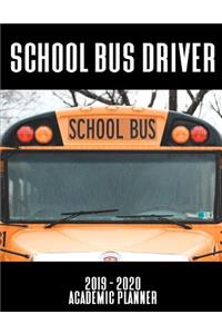 School Bus Driver 2019 - 2020 Academic Planner