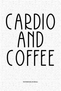 Cardio And Coffee