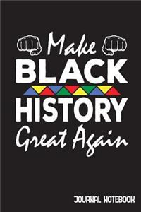 Make Black History Great Again