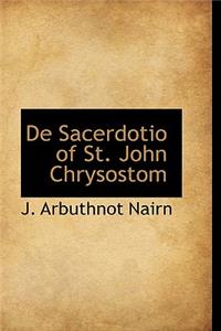 de Sacerdotio of St. John Chrysostom