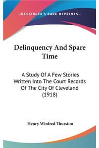 Delinquency And Spare Time
