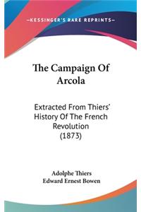 The Campaign Of Arcola