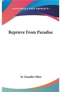 Reprieve from Paradise