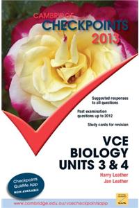 Cambridge Checkpoints Vce Biology Units 3 and 4 2013