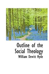 Outline of the Social Theology