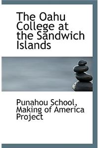 The Oahu College at the Sandwich Islands