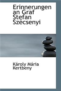 Erinnerungen an Graf Stefan Sz Csenyi