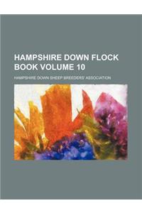 Hampshire Down Flock Book Volume 10