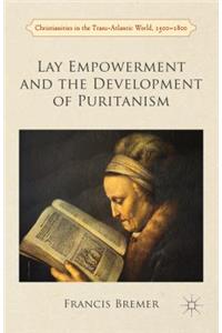 Lay Empowerment and the Development of Puritanism