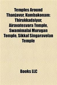 Temples Around Thanjavur, Kumbakonam
