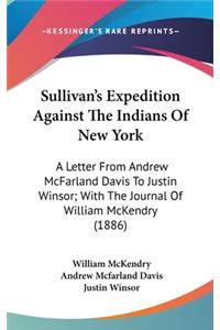 Sullivan's Expedition Against the Indians of New York