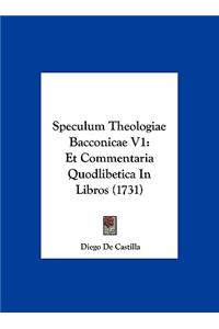 Speculum Theologiae Bacconicae V1