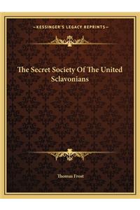 The Secret Society Of The United Sclavonians