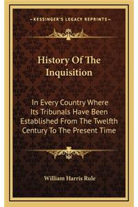 History Of The Inquisition