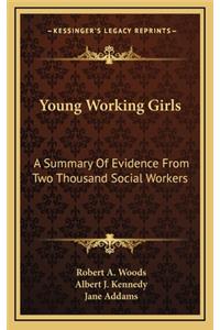 Young Working Girls