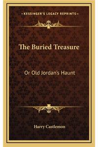 The Buried Treasure