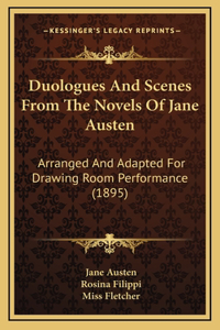Duologues And Scenes From The Novels Of Jane Austen
