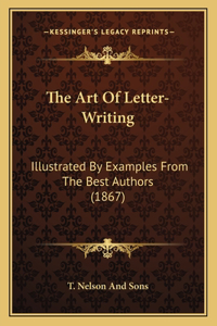 Art Of Letter-Writing