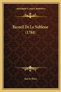 Recueil De La Noblesse (1784)