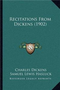 Recitations From Dickens (1902)