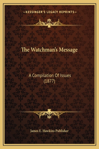 The Watchman's Message