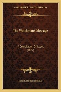 The Watchman's Message