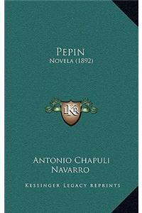 Pepin