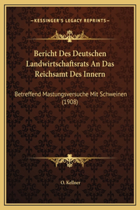 Bericht Des Deutschen Landwirtschaftsrats An Das Reichsamt Des Innern
