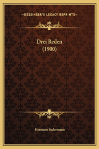 Drei Reden (1900)