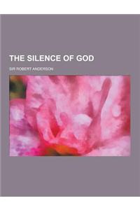 The Silence of God