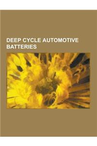 Deep Cycle Automotive Batteries: Electric Vehicle Battery Manufacturers, NEC, Automotive Battery, Cobasys, Sk Group, Johnson Controls, Mitsubishi Heav