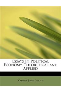 Essays in Political Economy. Theoretical and Applied