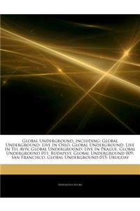 Articles on Global Underground, Including