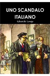 Uno Scandalo Italiano