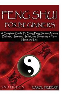 Feng Shui for Beginners 2nd Edition