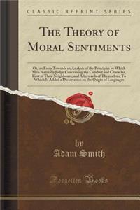 The Theory of Moral Sentiments