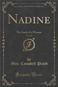 Nadine, Vol. 1 of 2